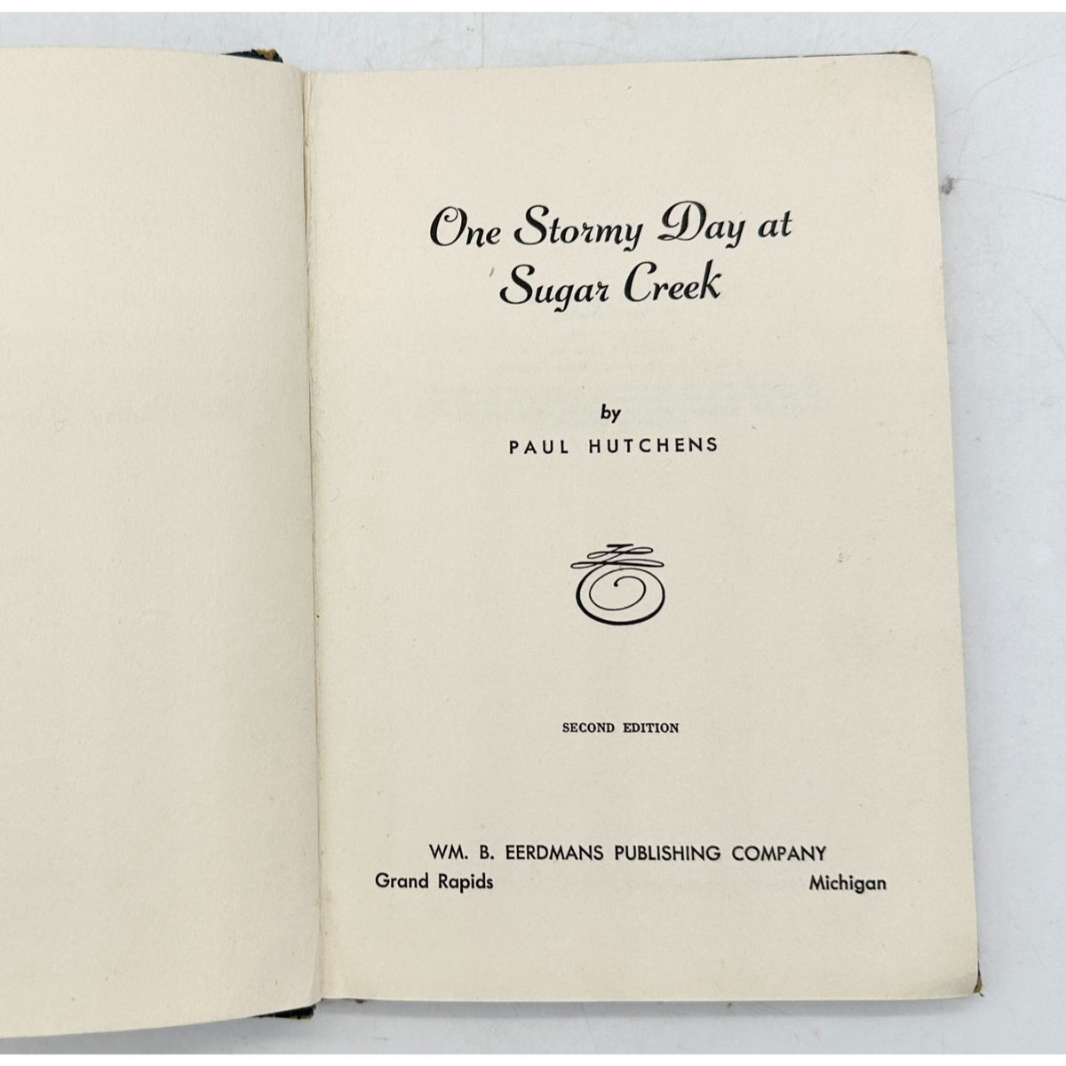 One Stormy Day At Sugar Creek By Paul Hutchens Hardcover 1946 Second Edition