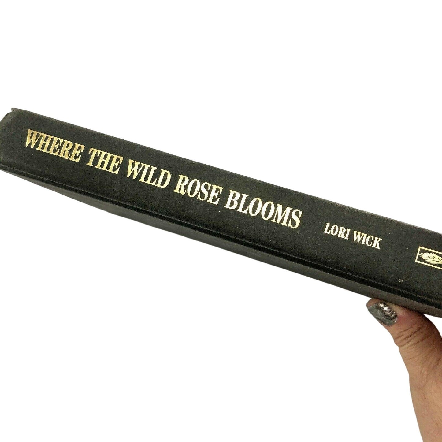 Where the Wild Rose Blooms Lori Wick Rocky Mountain Memories Hardcover Book