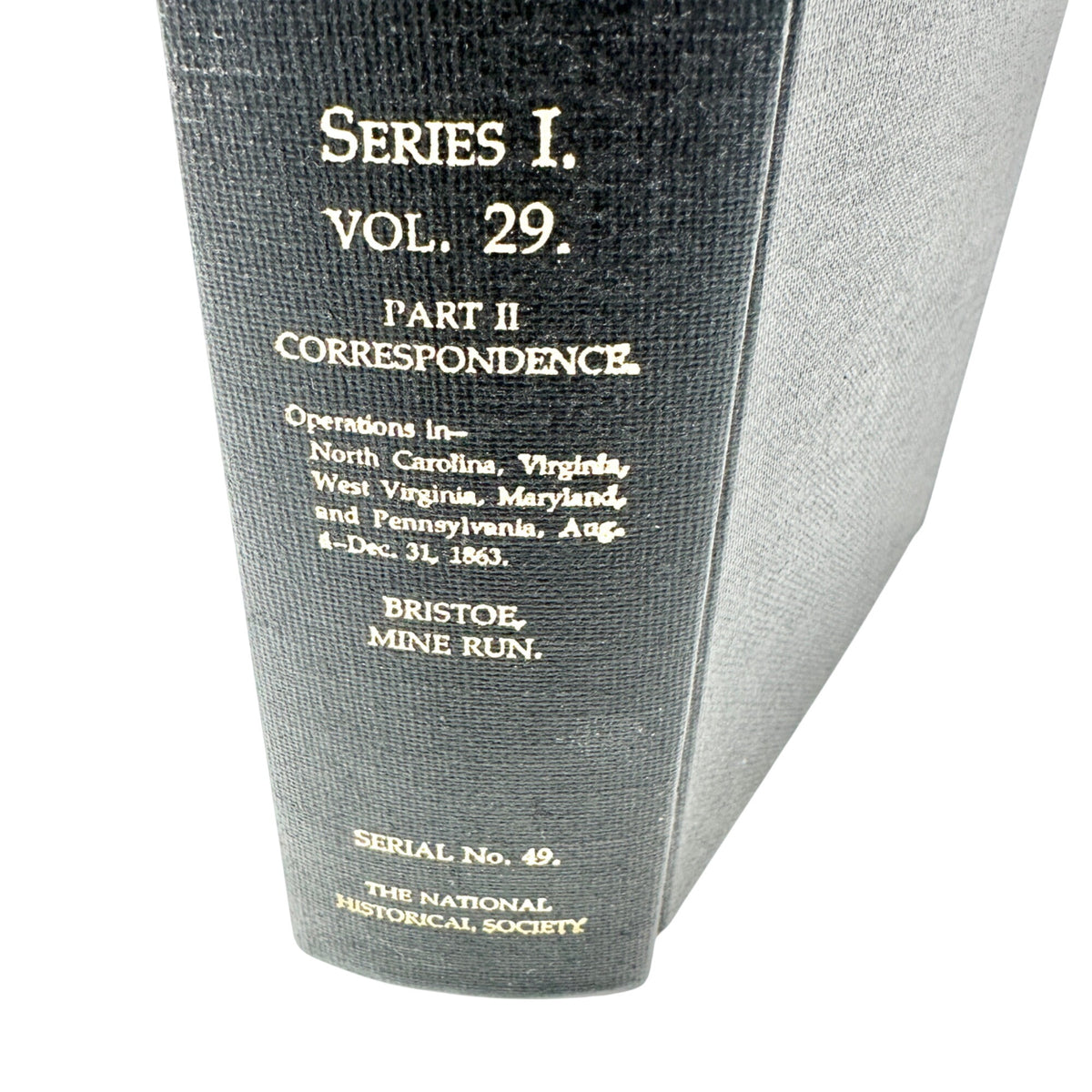 War Of The Rebellion Official Records Union Confederate Armies Vol. 29 Part II