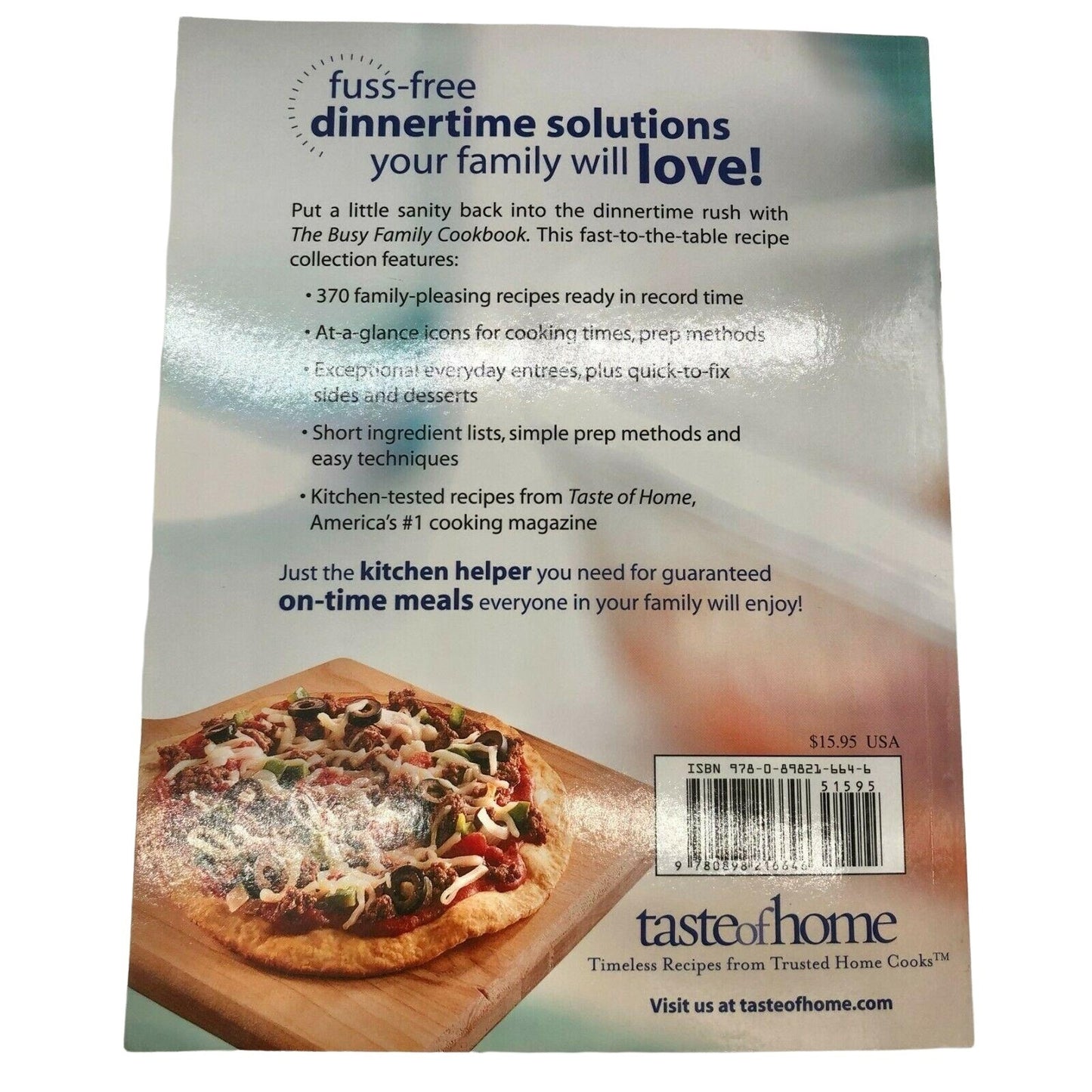 The Busy Family Cookbook : 370 Recipes for Weeknight Dinners 2008