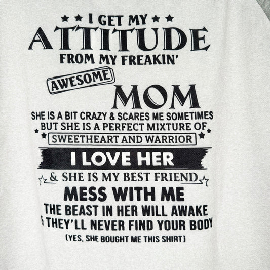 JustFashionNow Hooded Sweatshirt Womens 3XL "I Get My Attitude From My Mom" LS