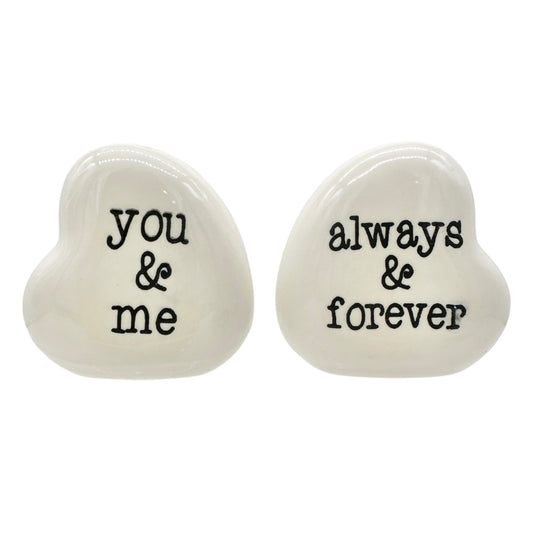 Salt and Pepper Shakers White Ceramic Hearts You & Me and Always & Forever Text