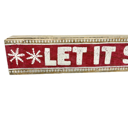Let It Snow Wooden Holiday Decoration Sign 15" L x 2.5" H Red White Rustic Style