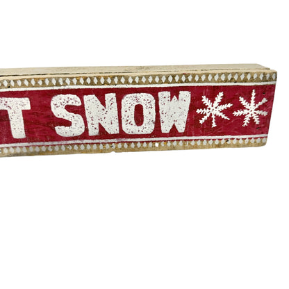 Let It Snow Wooden Holiday Decoration Sign 15" L x 2.5" H Red White Rustic Style