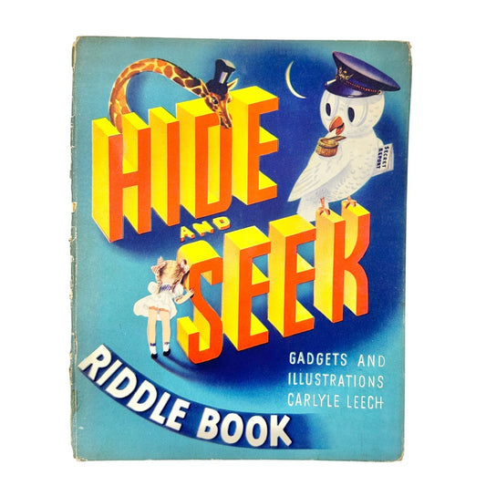 1943 Hide And Seek Riddle Book By Carlyle Leech and John McKenna Vtg Puzzle Book