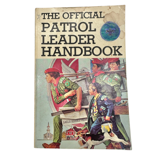 Boy Scouts Of America The Official Patrol Leader Handbook 3rd Ed 1980 Printing