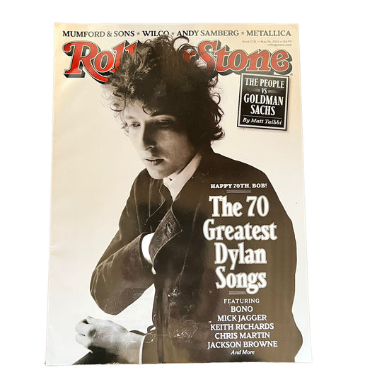 Rolling Stone Magazine Issue 1131 May 26 2011 The 70 Greatest Dylan Songs