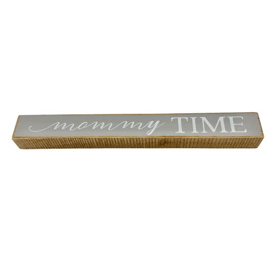 Spa Bath Accessories Wood Sign 16 x 2 Wood Mommy Time Rustic Farmhouse NWT