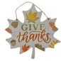 Give Thanks Leaf Hanging Sign 11 x 10.5 inches Lightweight Board Thanksgiving Fall
