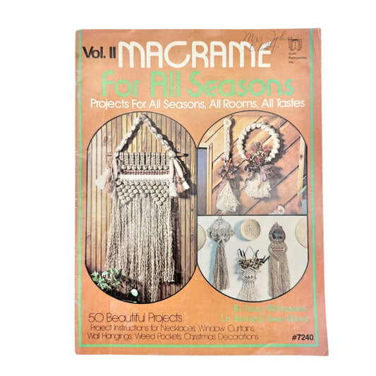 Macrame For All Seasons Vol. II 1978 Craft Book By Craft Publications