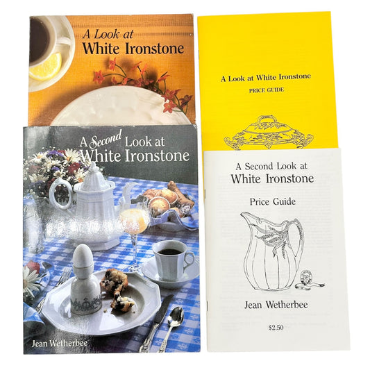 A Look At White Ironstone PLUS Second Look Book Set with Price Guides Wetherbee