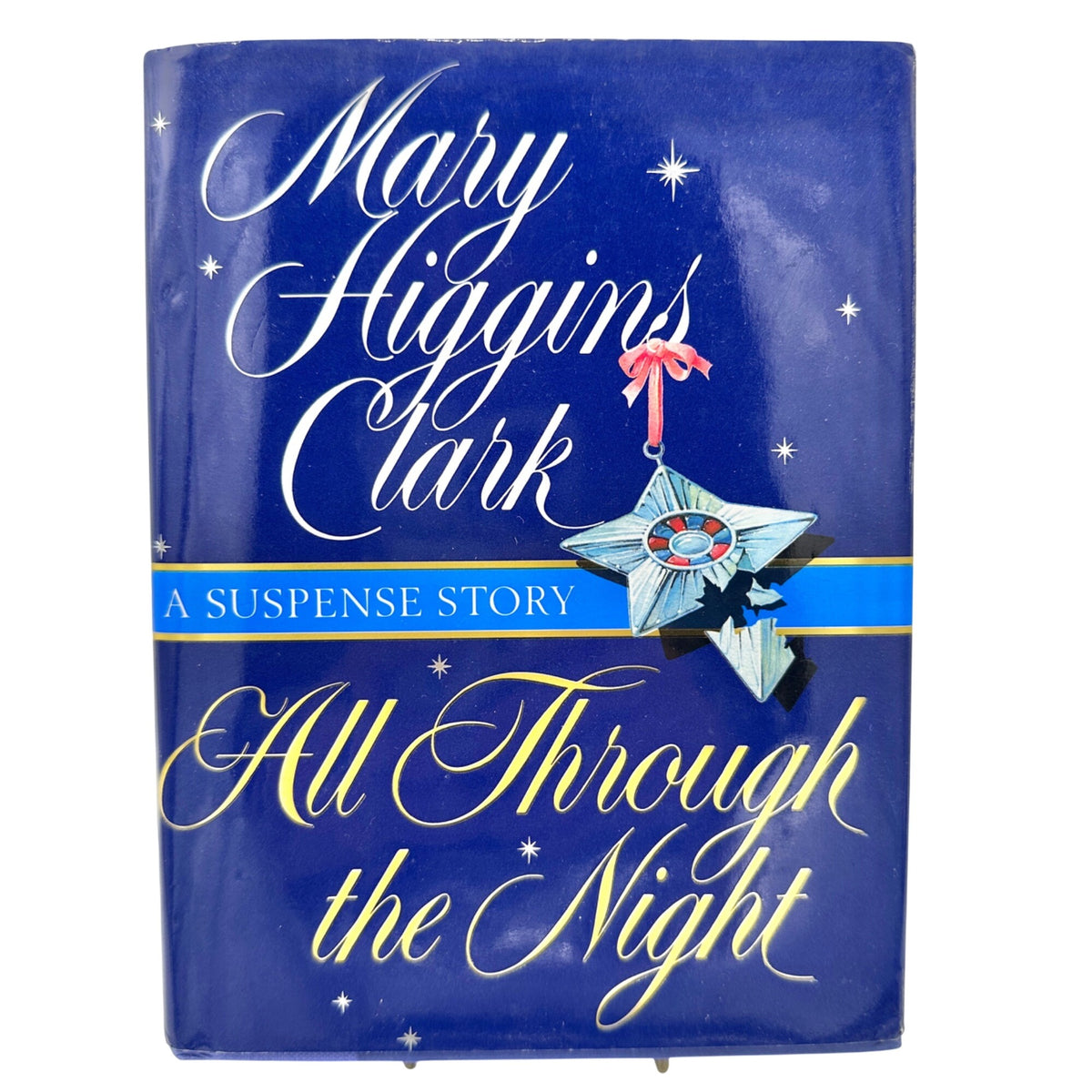 All Through The Night By Mary Higgins Clark Hardcover 1998 Christmas Suspense Novel