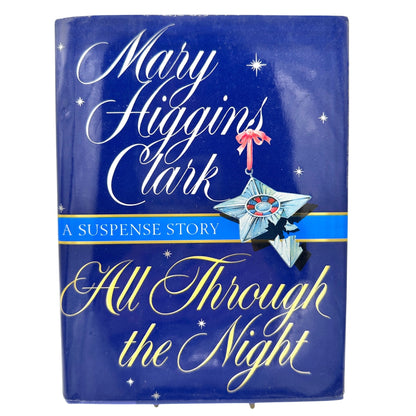 All Through The Night By Mary Higgins Clark Hardcover 1998 Christmas Suspense Novel