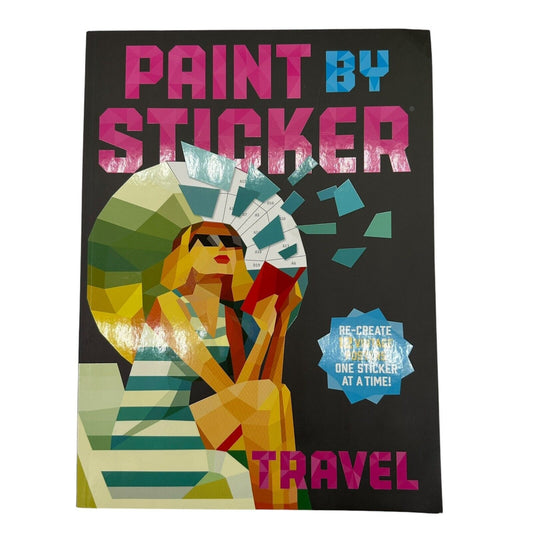 Paint by Sticker: Travel: Re-Create 12 Vintage Posters One Sticker at a Time!