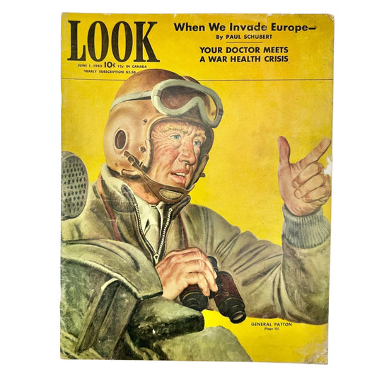 Look Magazine June 1 1943 General Patton WWII Cover Historical Ads and Articles
