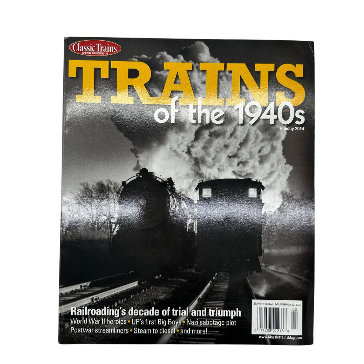 Classic Trains 3 Magazines E Unit Diesel Special Trains Of The 1940s Rail Histry