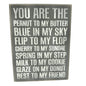 You Are The Peanut To My Butter Wooden Box Sign Primitives By Kathy 8" X 6"