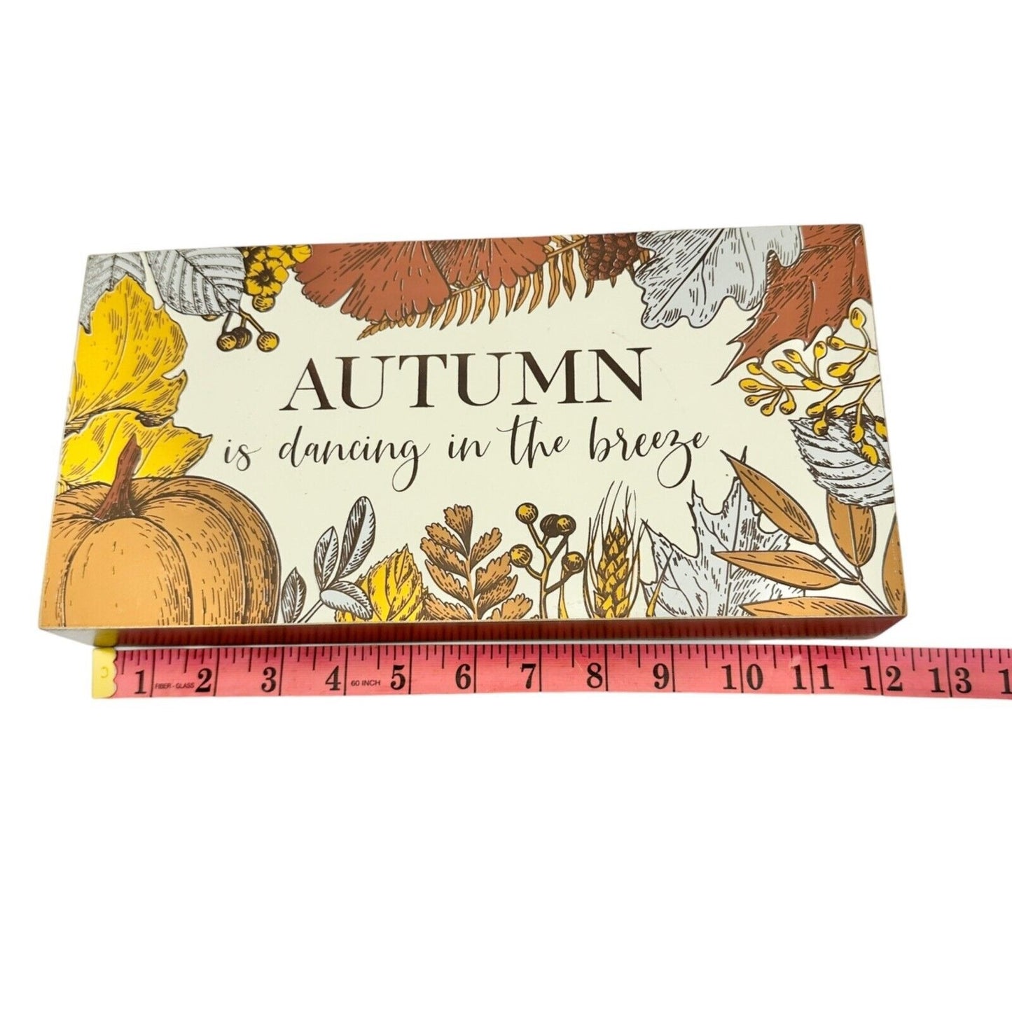 Primitives by Kathy Box Sign 12 x 6 x 2 inch Autumn is Dancing in the Breeze NWT