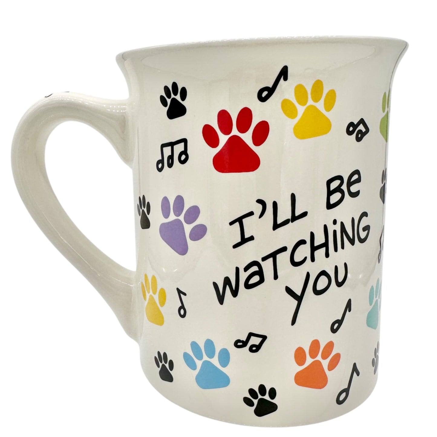 Dog-Themed Ceramic Mug With Colorful Paw Prints & Notes I’ll be Watching You