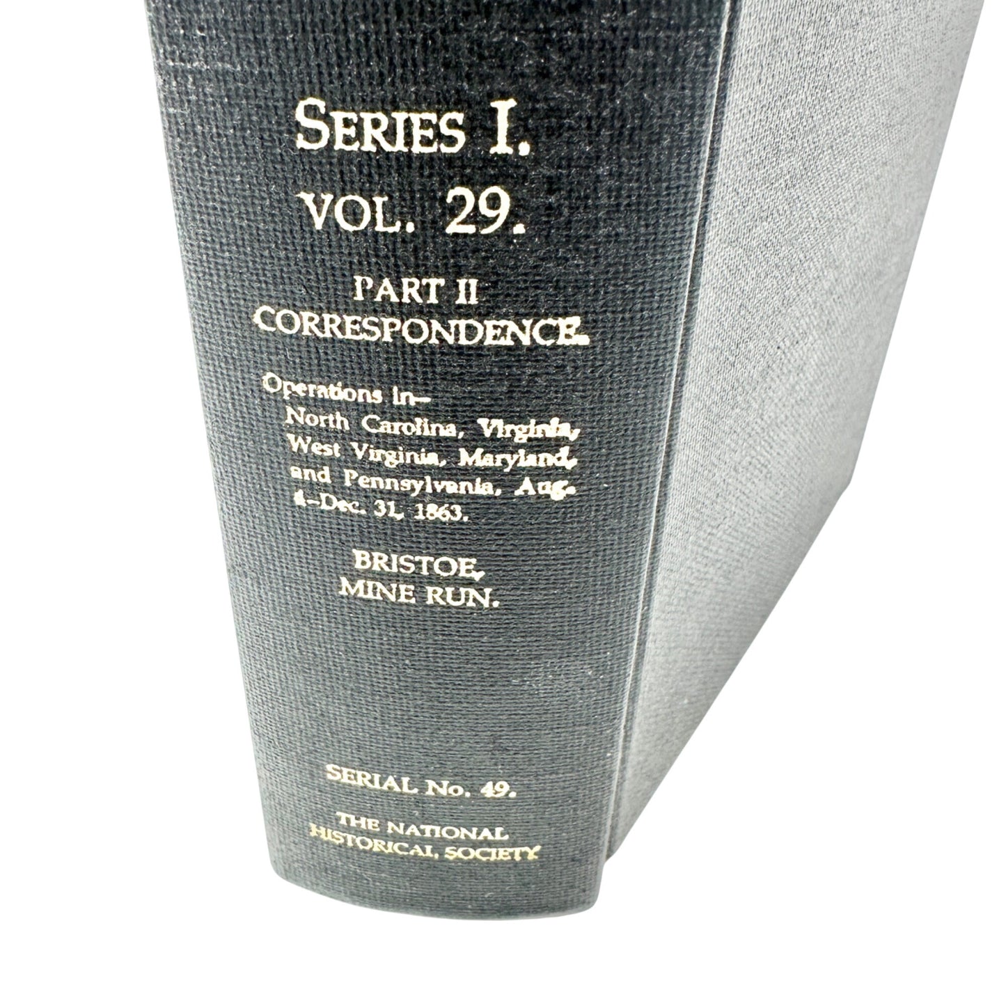 War Of The Rebellion Official Records Union Confederate Armies Vol. 29 Part II