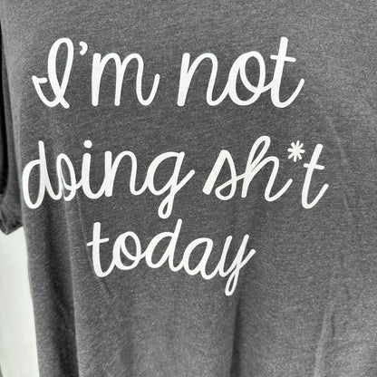 Im Not Doing Sht Today Graphic Lounge Sleep Dress 4X Gray Soft Instant Message