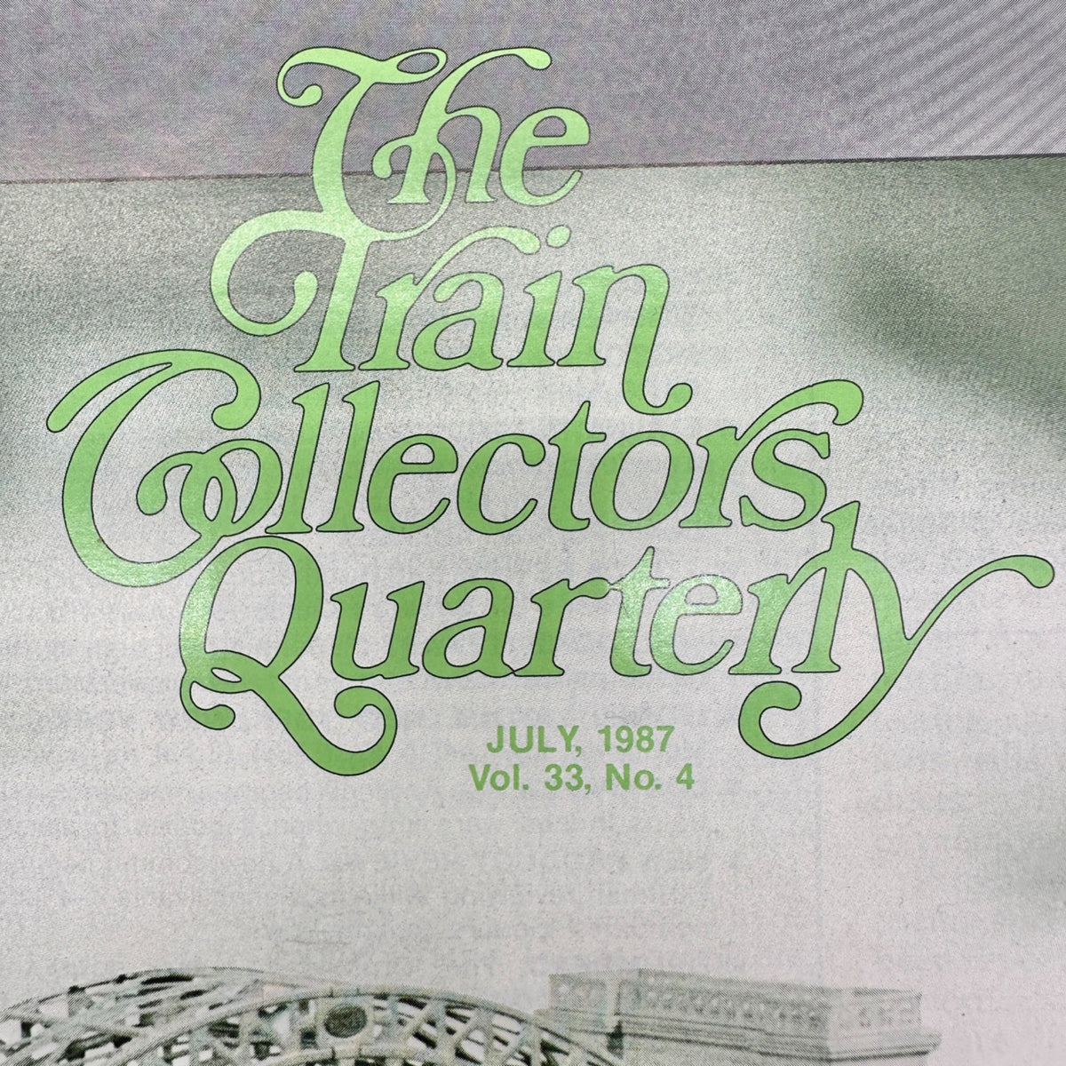 The Train Collectors Quarterly Magazines Vol 33 No 4 & Vol 62 No 3+4 Collectible