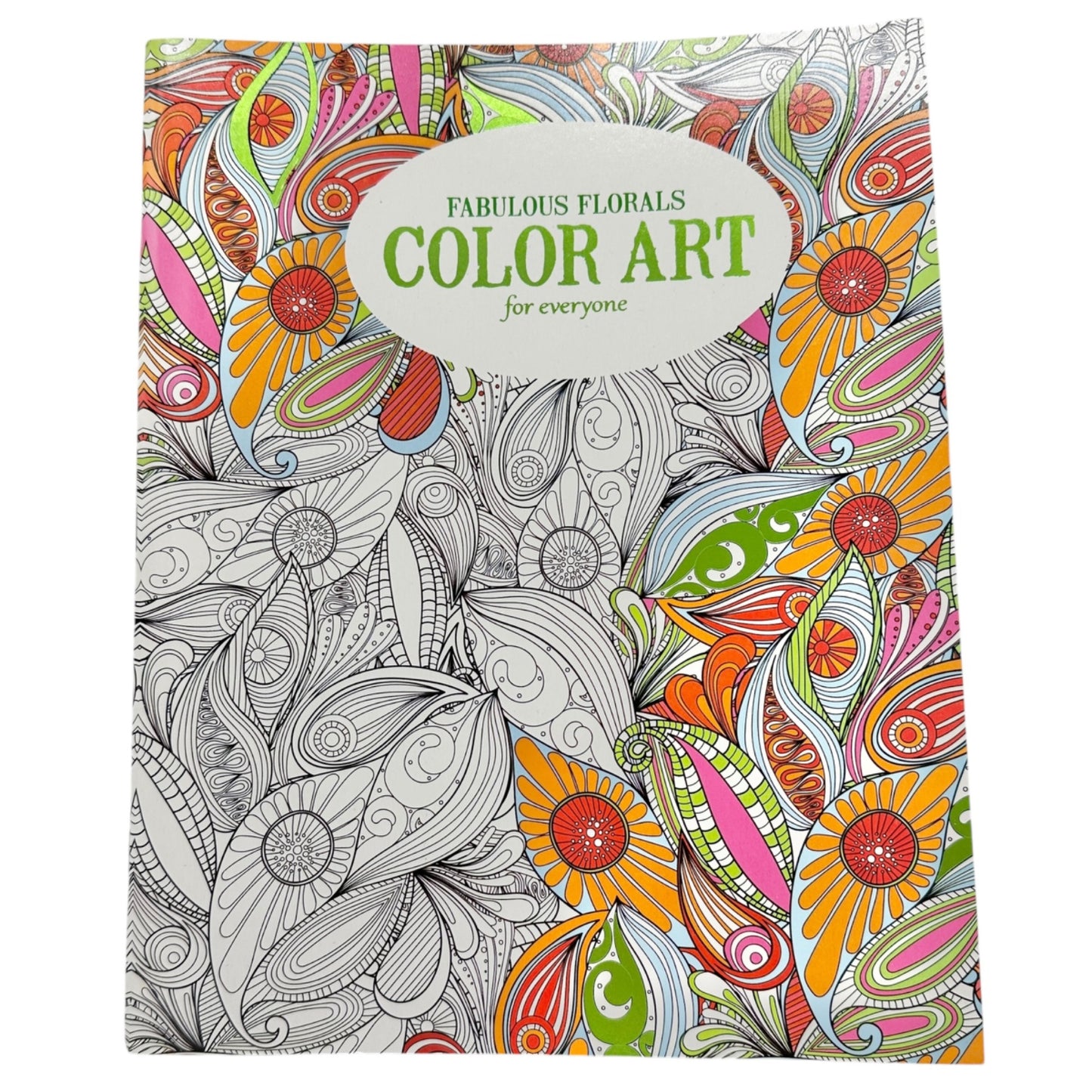 Fabulous Florals Adult Coloring Book 24 Designs Premium Perforated Leisure Arts