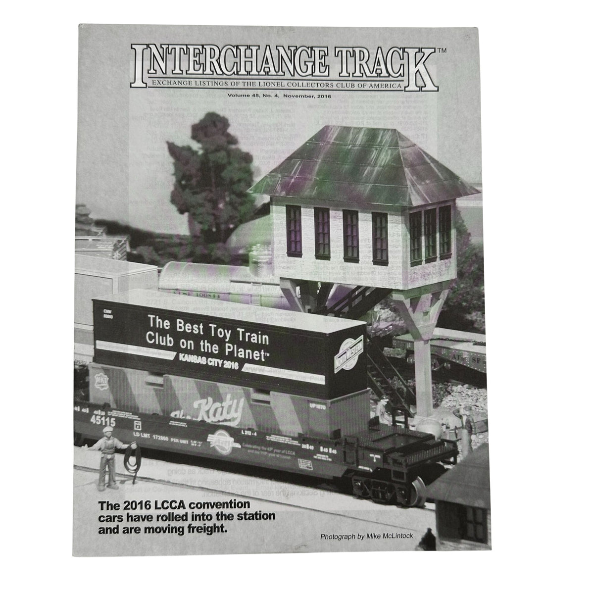 Interchange Track Magazine Nov 2016 Vol 45 No 4 Lionel Collector Club Of America