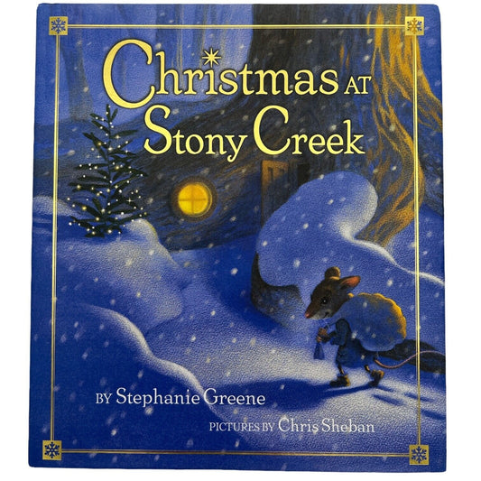 Christmas at Stony Creek by Stephanie Greene (2007, Hardcover)