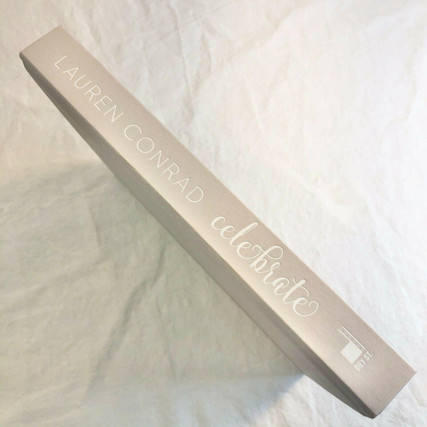 Lauren Conrad Celebrate by Lauren Conrad (2016, Hardcover)