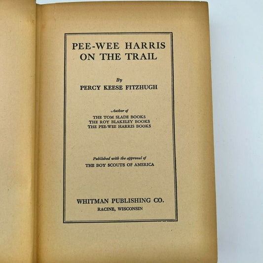 Pee-Wee Harris On The Trail 1922 Hardcover Book Boy Scouts Humorous Adventure